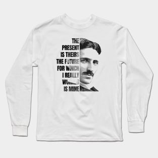 Tesla - Future Is Mine Long Sleeve T-Shirt